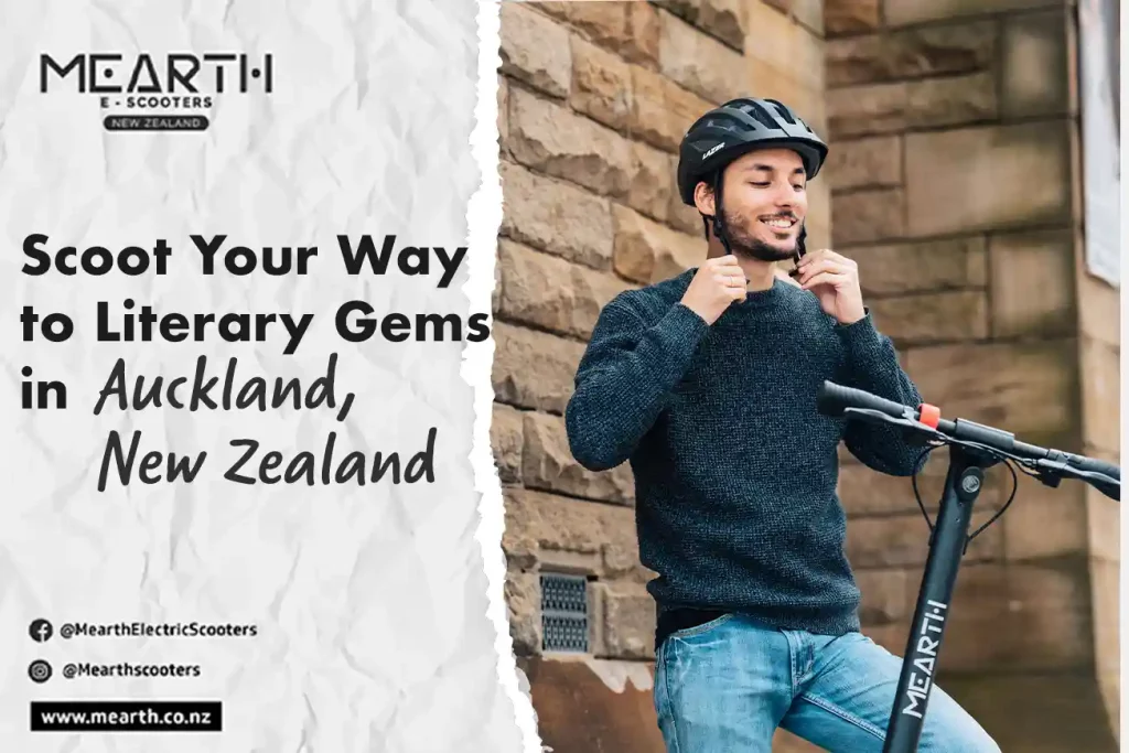Scoot Your Way to Literary Gems in Auckland