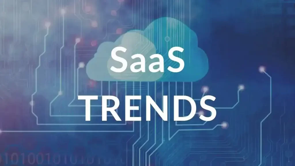 SAAS Trends
