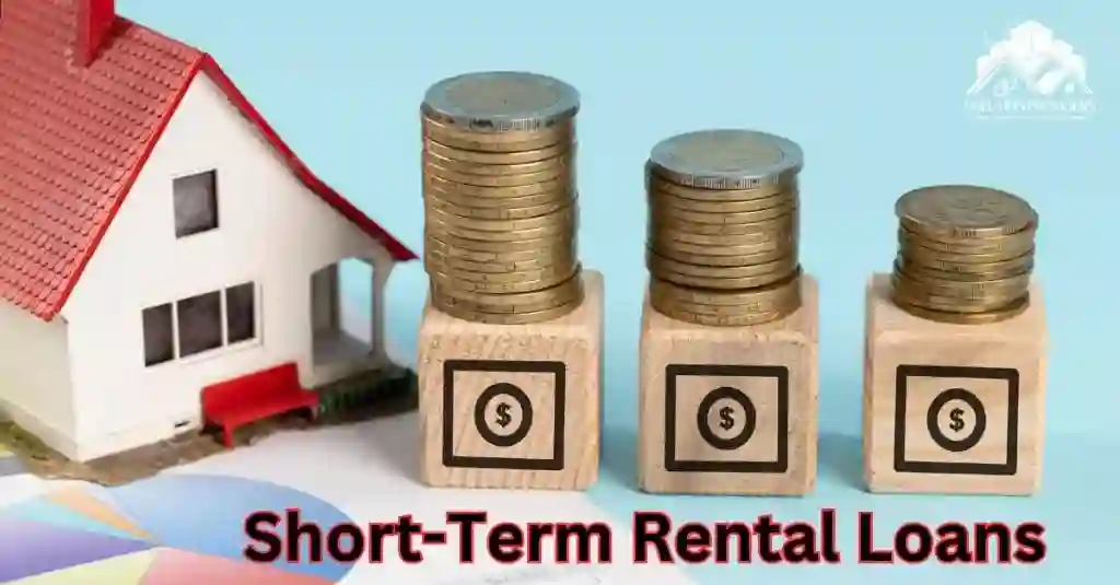 Short-Term Rental Loans